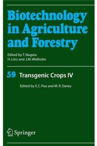 Transgenic Crops IV