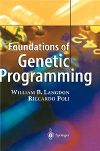 Foundations of Genetic Programming