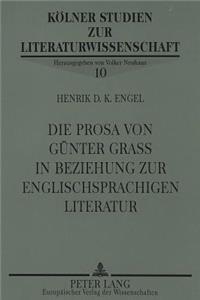 Prosa Von Guenter Grass in Beziehung Zur Englischsprachigen Literatur