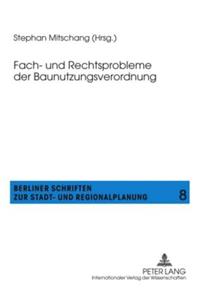 Fach- Und Rechtsprobleme Der Baunutzungsverordnung