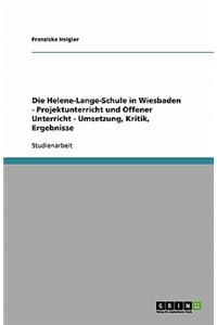 Projektunterricht und Offener Unterricht. Umsetzung, Kritik, Ergebnisse