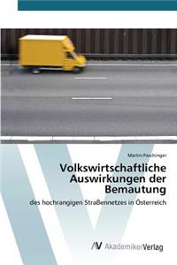 Volkswirtschaftliche Auswirkungen der Bemautung