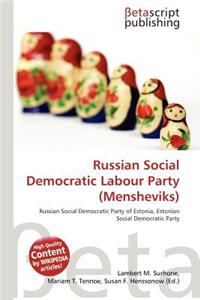 Russian Social Democratic Labour Party (Mensheviks)