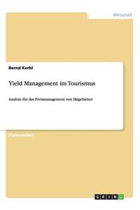 Yield Management im Tourismus