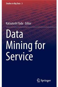 Data Mining for Service