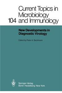 New Developments in Diagnostic Virology