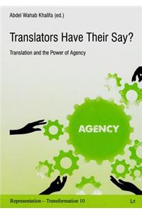 Translators Have Their Say?, 10