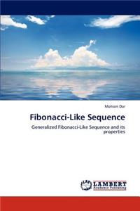 Fibonacci-Like Sequence