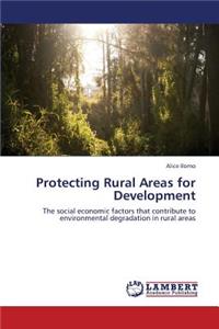 Protecting Rural Areas for Development