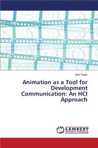 Animation as a Tool for Development Communication