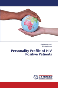 Personality Profile of HIV Positive Patients