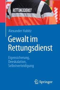 Gewalt im Rettungsdienst