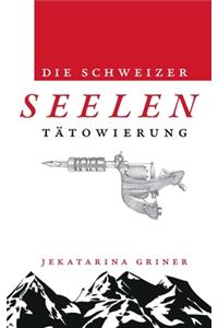 Schweizer Seelentätowierung