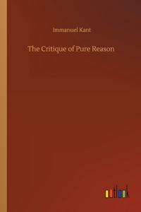 The Critique of Pure Reason