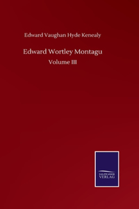 Edward Wortley Montagu