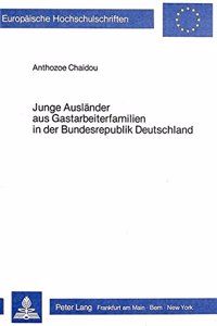Junge Auslaender aus Gastarbeiterfamilien in der Bundesrepublik Deutschland