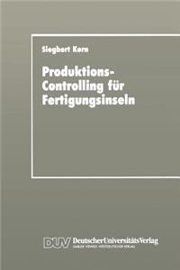 Produktions-Controlling für Fertigungsinseln