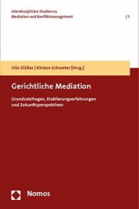 Gerichtliche Mediation