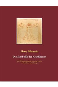 Die Symbolik der Krankheiten