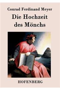 Hochzeit des Mönchs