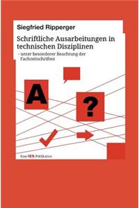 Schriftliche Ausarbeitungen in technischen Disziplinen