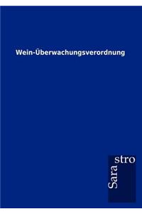 Wein-Überwachungsverordnung