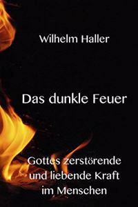 Das dunkle Feuer