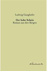 hohe Schein