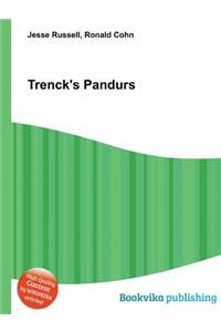 Trenck's Pandurs