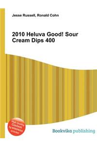 2010 Heluva Good! Sour Cream Dips 400