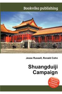 Shuangduiji Campaign