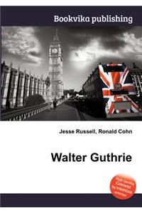 Walter Guthrie