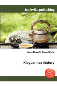 Xiaguan Tea Factory
