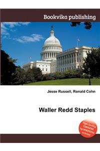 Waller Redd Staples