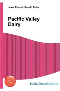 Pacific Valley Dairy