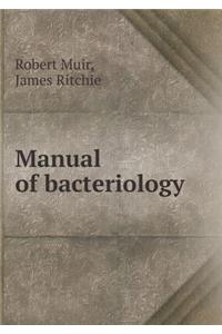 Manual of Bacteriology