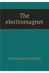 The Electromagnet