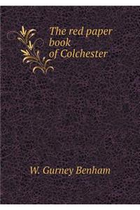 Red Paper Book of Colchester