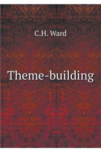 Theme-building