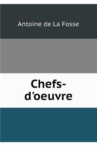 Chefs-d'Oeuvre