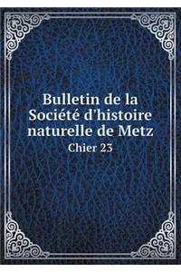 Bulletin de la Société d'Histoire Naturelle de Metz Chier 23