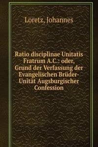Ratio disciplinae Unitatis Fratrum A.C.