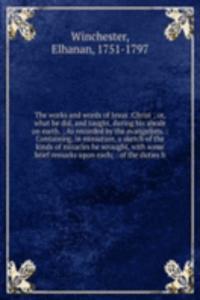 works and words of Jesus