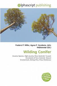 Wilding Conifer