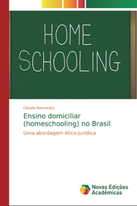 Ensino domiciliar (homeschooling) no Brasil