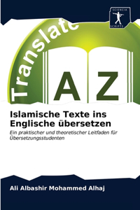 Islamische Texte ins Englische übersetzen