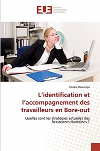 L'identification et l'accompagnement des travailleurs en Bore-out