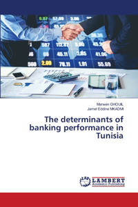 determinants of banking performance in Tunisia