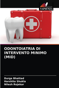 Odontoiatria Di Intervento Minimo (Mid)