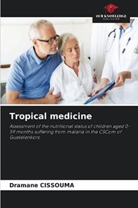 Tropical medicine